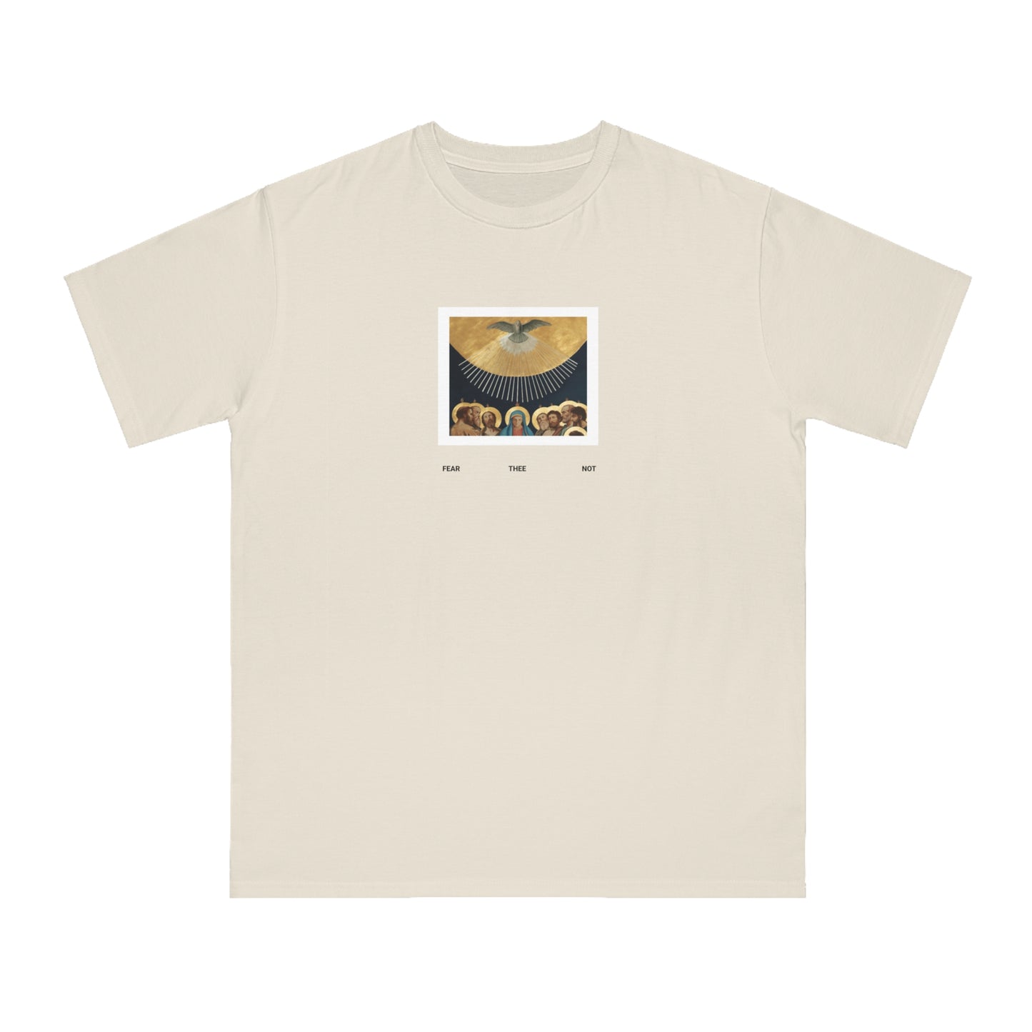 Fear Thee Not Organic T-shirt Unisex